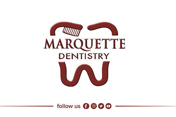 Welcome To Marquette Dentistry